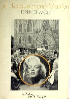 Seller image for El da que muri Marilyn. for sale by Laila Books