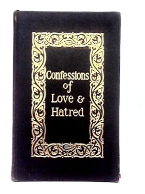 Confessions of Love and Hatred; A Novel Autograph Book