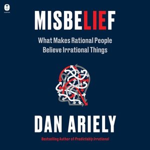 Imagen del vendedor de Misbelief : What Makes Rational People Believe Irrational Things a la venta por GreatBookPricesUK