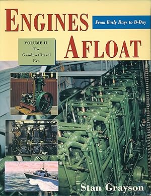 Bild des Verkufers fr Engines Afloat: Volume II The Gasoline/Diesel Era zum Verkauf von Don's Book Store