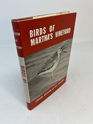 BIRDS OF MARTHA'S VINEYARD with an Annotated Check List Sponsored by the Massachusetts Audubon So...