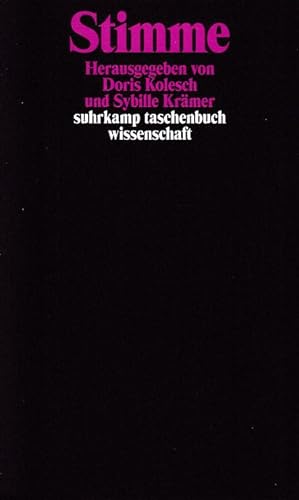 Bild des Verkufers fr Stimme. Annherung an ein Phnomen. Suhrkamp-Taschenbuch Wissenschaft ; 1789. zum Verkauf von Fundus-Online GbR Borkert Schwarz Zerfa