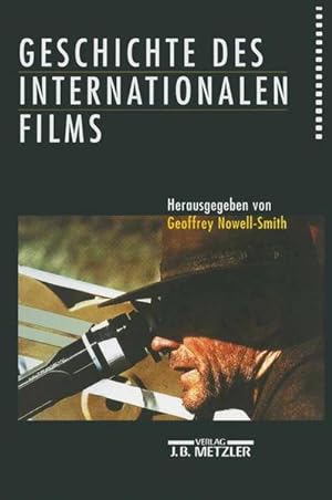 Bild des Verkufers fr Geschichte des internationalen Films. zum Verkauf von Antiquariat Thomas Haker GmbH & Co. KG