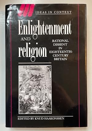 Immagine del venditore per Enlightenment and Religion: Rational Dissent in Eighteenth-Century Britain. venduto da Fundus-Online GbR Borkert Schwarz Zerfa