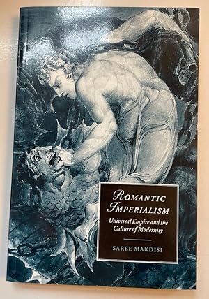 Seller image for Romantic Imperialism: Universal Empire and the Culture of Modernity. for sale by Fundus-Online GbR Borkert Schwarz Zerfa