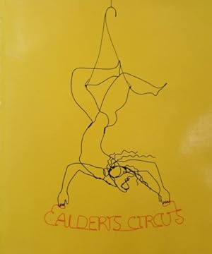 Imagen del vendedor de Calder's Circus. a la venta por FIRENZELIBRI SRL