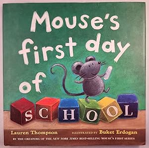 Bild des Verkufers fr Mouse's First Day of School zum Verkauf von WellRead Books A.B.A.A.