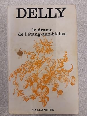 Immagine del venditore per Le drame de l'tang aux biches venduto da Dmons et Merveilles