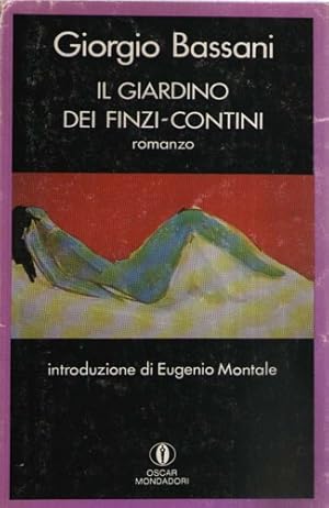Image du vendeur pour Il romanzo di Ferrara. Libreria III:Il giardino dei Finzi Contini. mis en vente par FIRENZELIBRI SRL
