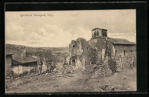 Carte postale Véry, Zerstörte Schmiede avec des soldats