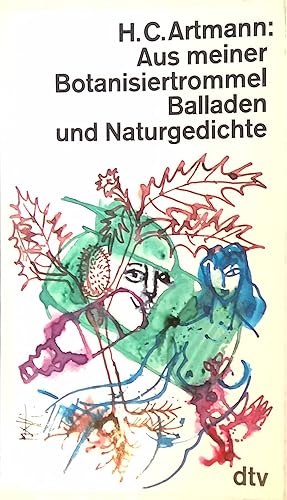 Imagen del vendedor de Aus meiner Botanisiertrommel: Balladen und Naturgedichte. Nr. 1369 a la venta por books4less (Versandantiquariat Petra Gros GmbH & Co. KG)