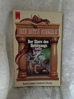 Immagine del venditore per Der Stern des Untergangs. Die rote Sonja 06. Heyne-Bcher / 6 / Heyne-Science-fiction & Fantasy ; Bd. 4245 venduto da Antiquariat Jochen Mohr -Books and Mohr-