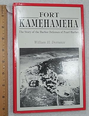 Bild des Verkufers fr Fort Kamehameha: The Story of the Harbor Defenses of Pearl Harbor zum Verkauf von Dilly Dally