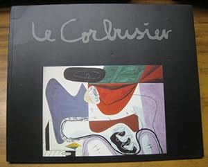 Image du vendeur pour Le Corbusier - Maler Zeichner Plastiker Poet. Werke aus der Sammlung Heidi Weber. - anllich der Ausstellung in Apolda 1999. mis en vente par Antiquariat Carl Wegner