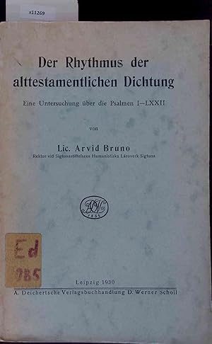 Seller image for Der Rhythmus der alttestamentlichen Dichtung. Eine Untersuchung ber die Psalmen I LXXII. for sale by Antiquariat Bookfarm