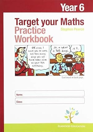 Bild des Verkufers fr Target your Maths Year 6 Practice Workbook zum Verkauf von WeBuyBooks