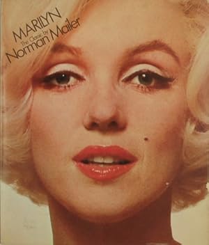 Seller image for Marilyn a Biography by Norman Mailer. Photographers :Eve Arnold, Richard Avedon, George Barris, Cecil Beaton, John Bryson, Cornell Capa, Bruce Davidson, Andr de Dienes, Elliot Erwitt, Milton H. Greene, Ernst Haas, Philippe Halsman, Bob Henriques, tom Kelley, Douglas Kirkland, Lee Lockwood, Inge Morath, Arnold Newman, Lawrence Schiller, Sam Shaw, Bert Stern, John Vachon, Bob Willoughby, William Read Woodfield. for sale by FIRENZELIBRI SRL