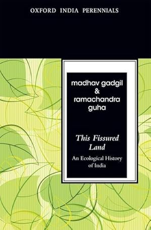 Immagine del venditore per This Fissured Land : An Ecological History of India venduto da AHA-BUCH GmbH