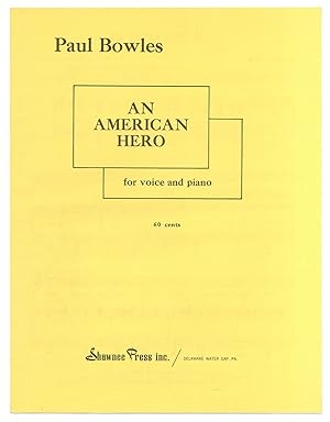 Imagen del vendedor de [Sheet music]: An American Hero a la venta por Between the Covers-Rare Books, Inc. ABAA
