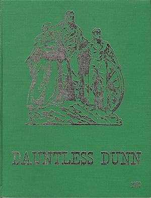 Dauntless Dunn: Dunn County, North Dakota