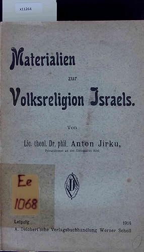 Bild des Verkufers fr Materialien zur Volksreligion Israels. zum Verkauf von Antiquariat Bookfarm