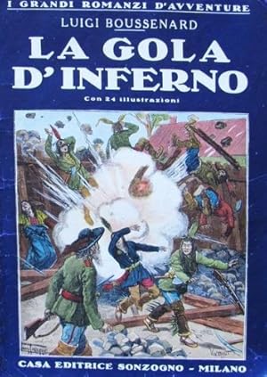 Seller image for La gola d'inferno. for sale by FIRENZELIBRI SRL