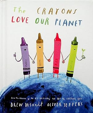 Imagen del vendedor de The Crayons Love Our Planet a la venta por Adventures Underground
