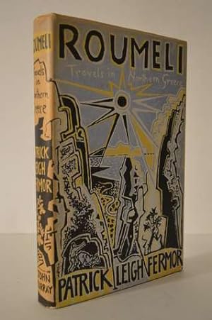 Imagen del vendedor de Patrick Leigh Fermor, ROUMELI, Travels in Northern Greece, 1st UK Ed., 1966 [Hardcover] Patrick Leigh Fermor a la venta por Lavendier Books