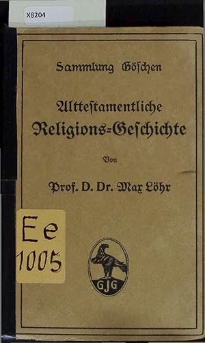 Bild des Verkufers fr Alttestamentliche. Religions-Geschichte. zum Verkauf von Antiquariat Bookfarm