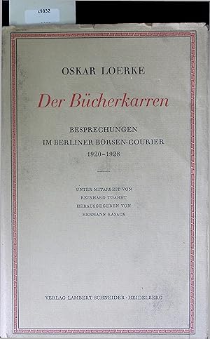 Imagen del vendedor de Der Bcherkarren. Besprechungen im Berliner Brsen-Courier 1920-1928 a la venta por Antiquariat Bookfarm