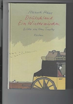 Bild des Verkufers fr Deutschland. Ein Wintermrchen. Mit 27 ganzseitigen farbigen Bildern von Hans Traxler. Herausgegeben und Nachwort von Werner Bellmann. zum Verkauf von Antiquariat Frank Dahms