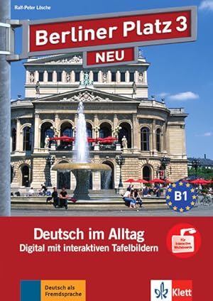 Bild des Verkufers fr Berliner Platz 3 NEU: Deutsch im Alltag. Digital mit interaktiven Tafelbildern auf CD-ROM (Berliner Platz NEU) zum Verkauf von Studibuch