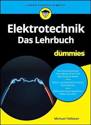 Seller image for Elektrotechnik fr Dummies. Das Lehrbuch for sale by BuchWeltWeit Ludwig Meier e.K.