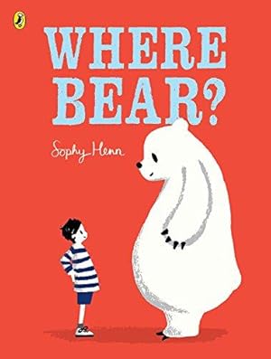 Seller image for Where Bear? for sale by WeBuyBooks 2