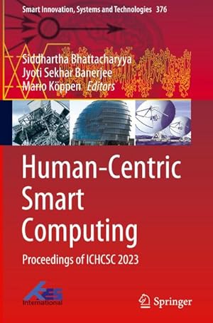 Immagine del venditore per Human-Centric Smart Computing : Proceedings of ICHCSC 2023 venduto da AHA-BUCH GmbH