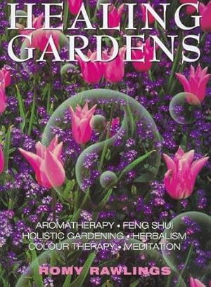 Seller image for Healing Gardens for sale by WeBuyBooks