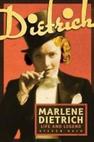 Immagine del venditore per Marlene Dietrich: Life and Legend : Life and Legend venduto da AHA-BUCH