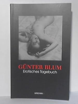 Bild des Verkufers fr Erotisches Tagebuch. Sonderausgabe zum Verkauf von Celler Versandantiquariat