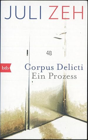 Corpus Delicti ein Prozess btb 74066