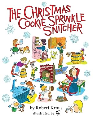 Bild des Verkufers fr The Christmas Cookie Sprinkle Snitcher zum Verkauf von moluna