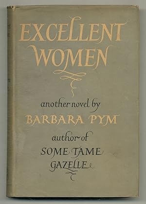 Bild des Verkufers fr Excellent Women zum Verkauf von Between the Covers-Rare Books, Inc. ABAA