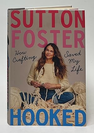 Seller image for Hooked; How Crafting Saved My Life for sale by Carpetbagger Books