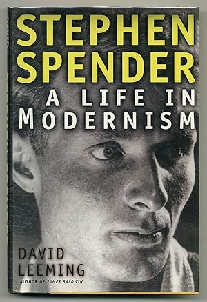 Seller image for Stephen Spender: A Life in Modernism for sale by Between the Covers-Rare Books, Inc. ABAA