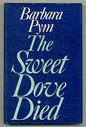 Image du vendeur pour The Sweet Dove Died mis en vente par Between the Covers-Rare Books, Inc. ABAA