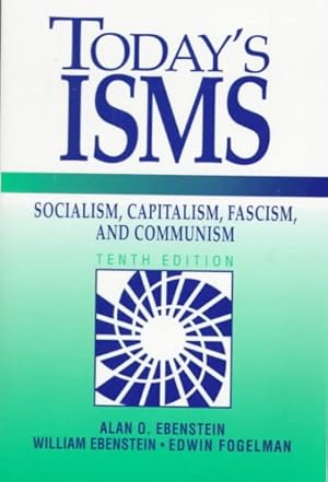 Imagen del vendedor de Today's Isms : Socialism Capitalism Fascism Communism a la venta por GreatBookPrices