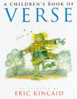 Imagen del vendedor de A Children's Book of Verse : a la venta por WeBuyBooks