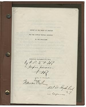 FDRs Personal Copy of 1934 Textile Industry Crisis Board Report Countersigned by Secretary of La...