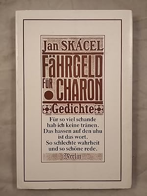 Fährgeld für Charon - Gedichte.