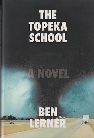 Imagen del vendedor de The Topeka School a la venta por timkcbooks (Member of Booksellers Association)