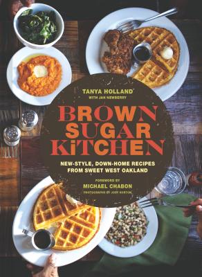 Imagen del vendedor de Brown Sugar Kitchen: New-Style, Down-Home Recipes from Sweet West Oakland (Hardback or Cased Book) a la venta por BargainBookStores